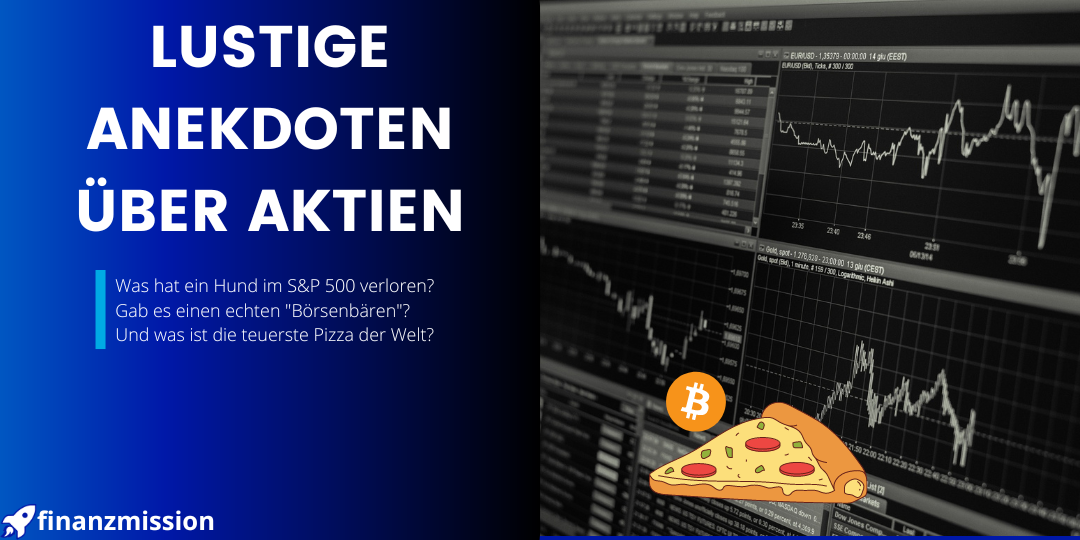 Vom Börsenbär und anderen Kuriositäten Witzige Anekdoten über Aktien
